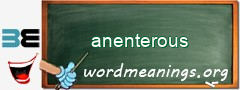 WordMeaning blackboard for anenterous